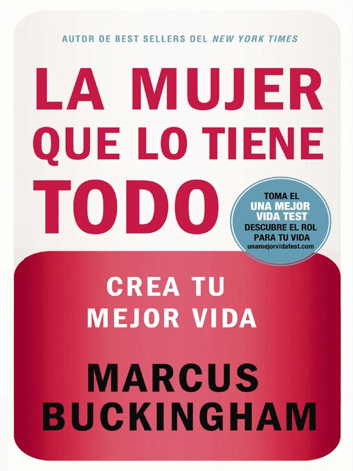 Title details for La mujer que lo tiene todo by Marcus Buckingham - Available